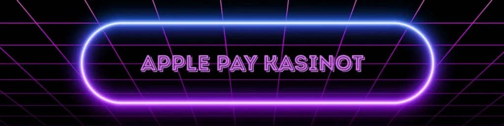 apple pay kasinot