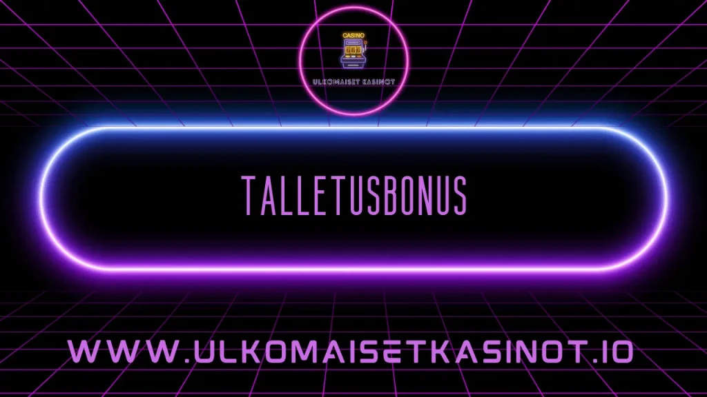 talletusbonus