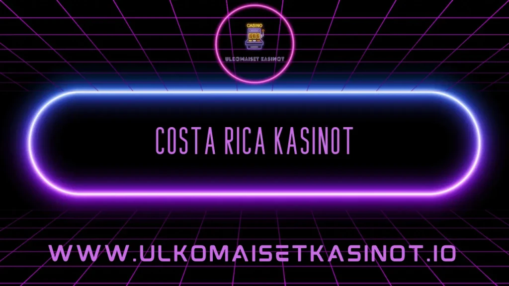 costa rica kasinot